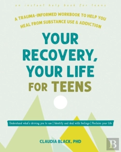 Bertrand.pt - Your Recovery, Your Life For Teens
