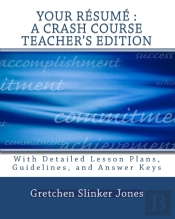 Your Resume : A Crash Course Teacher'S E