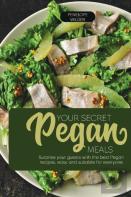 Your Secret Pegan Meals