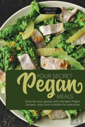 Your Secret Pegan Meals
