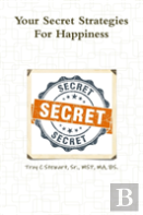Your Secret Strategies For True Happiness -Prem. Edition