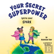 Your Secret Superpower