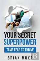 Your Secret Superpower