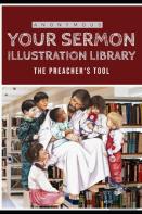 Your Sermon Illustration Library