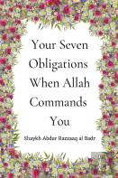 Your Seven Obligations When Allah Commands You