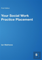 Your Social Work Practice Placement