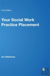 Your Social Work Practice Placement