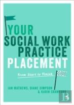 Your Social Work Practice Placement