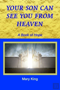 Bertrand.pt - Your Son Can See You From Heaven