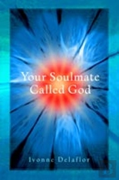 Your Soulmate Called God