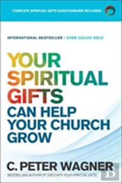 Your Spiritual Gifts Can Help Your Church Grow