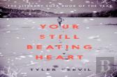 Your Still Beating Heart