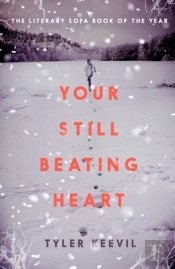 Your Still Beating Heart