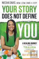 Your Story Does Not Define You