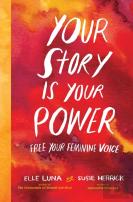 Your Story Is Your Power