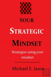 Your Strategic Mindset