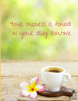 Bertrand.pt - Your Success Is Found In Your Daily Routine