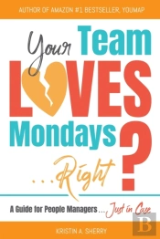Your Team Loves Mondays  ...Right?