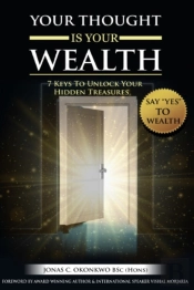 Your Thought Is Your Wealth