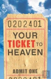 Your Ticket To Heaven (Pack Of 25)
