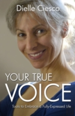 Bertrand.pt - Your True Voice - Tools To Embrace A Fully-Expressed Life