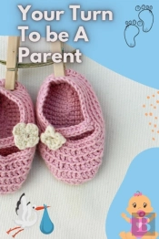 Your Turn To Be A Parent