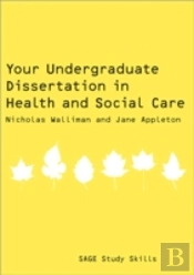 Your Undergraduate Dissertation In Health And Social Care