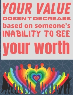 Bertrand.pt - Your Value Doesn'T Decrease Based On Someon'S Inability To See Your Worth