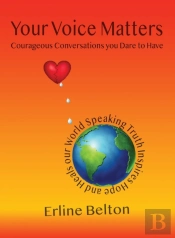 Your Voice Matters - Courageous Conversations You Dare To Have