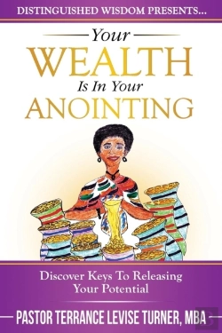 Bertrand.pt - Your Wealth Is In Your Anointing: Discover Keys To Releasing Your Potential