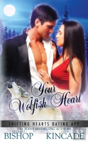 Your Wolfish Heart