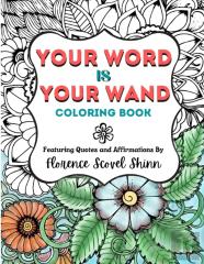 Your Word Is Your Wand Coloring Book