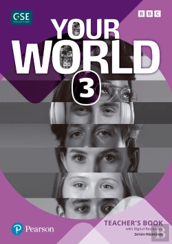 Bertrand.pt - Your World 3 Teacher'S Book And Teacher'S Digital Resources Acces