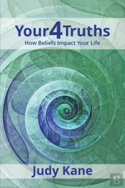 Bertrand.pt - Your4truths: How Beliefs Impact Your Lif
