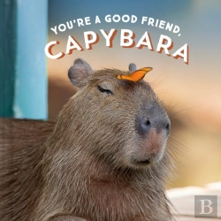 Bertrand.pt - You'Re A Good Friend, Capybara