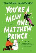 You'Re A Mean One, Matthew Prince