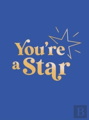You'Re A Star