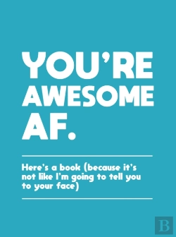 Bertrand.pt - You'Re Awesome Af