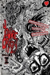 You'Re Crazy Volume Two: First-Hand Acco