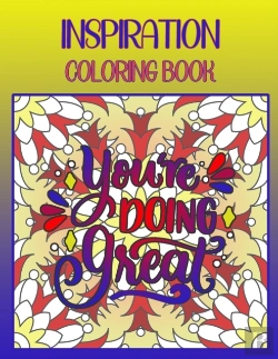 Bertrand.pt - You'Re Doing Great Inspiration Coloring Book