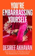 You'Re Embarrassing Yourself