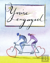 You'Re Engaged
