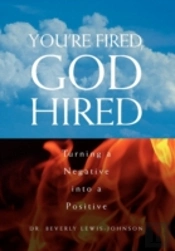 You'Re Fired, God Hired