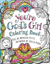 You'Re God'S Girl! Coloring Book