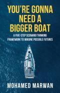 You'Re Gonna Need A Bigger Boat