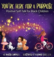 You'Re Here For A Purpose