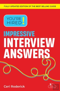 Bertrand.pt - You'Re Hired! Impressive Interview Answers