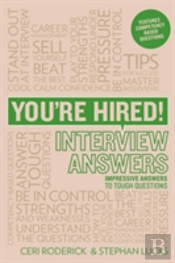 You'Re Hired! Interview Answers