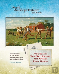 Bertrand.pt - You'Re It! Tag, Red Rover, And Other Folk Games