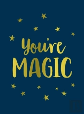 You'Re Magic